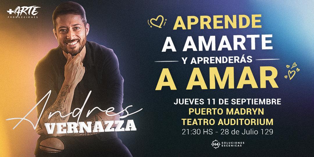ANDES VERNAZZA - APRENDE A AMARTE Y APRENDERÁS A AMAR